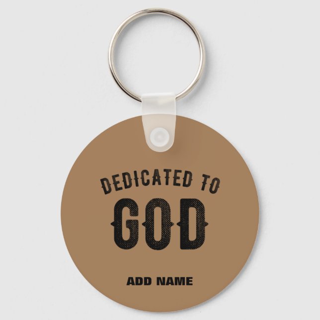 DEDIKERAD TILL GOD BROWN ANPASSADE BLACK TEXT NYCKELRING (Framsida)