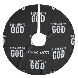 DEDIKERAD TILL GOD COOLA ANPASSADE VITTEXT JULGRANSMATTA BORSTAD POLYESTER