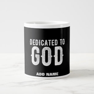 DEDIKERAD TILL GOD COOLA ANPASSADE VITTEXT JUMBO MUGG