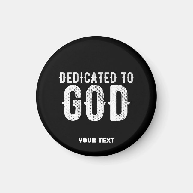 DEDIKERAD TILL GOD COOLA ANPASSADE VITTEXT MAGNET (Framsidan)