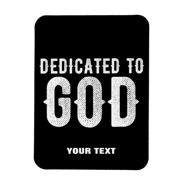 DEDIKERAD TILL GOD COOLA ANPASSADE VITTEXT MAGNET (Vertikal)