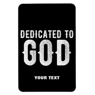 DEDIKERAD TILL GOD COOLA ANPASSADE VITTEXT MAGNET