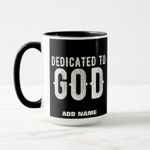 DEDIKERAD TILL GOD COOLA ANPASSADE VITTEXT MUGG