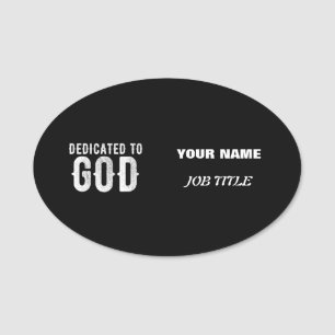DEDIKERAD TILL GOD COOLA ANPASSADE VITTEXT NAMNBRICKA