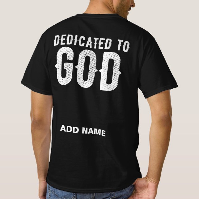 DEDIKERAD TILL GOD COOLA VITA ANPASSADE TEXT T SHIRT (Baksida)
