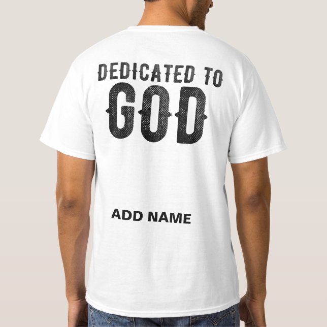 DEDIKERAD TILL SVART COOLA FÖR GOD ANPASSADE  T SHIRT (Baksida)