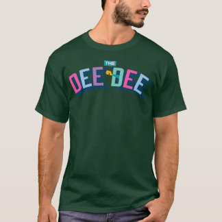 Dee Dee Prom musical T Shirt
