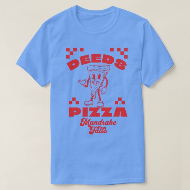 Deeds Pizza Mandrake Falls 1 T Shirt (Design framsida)