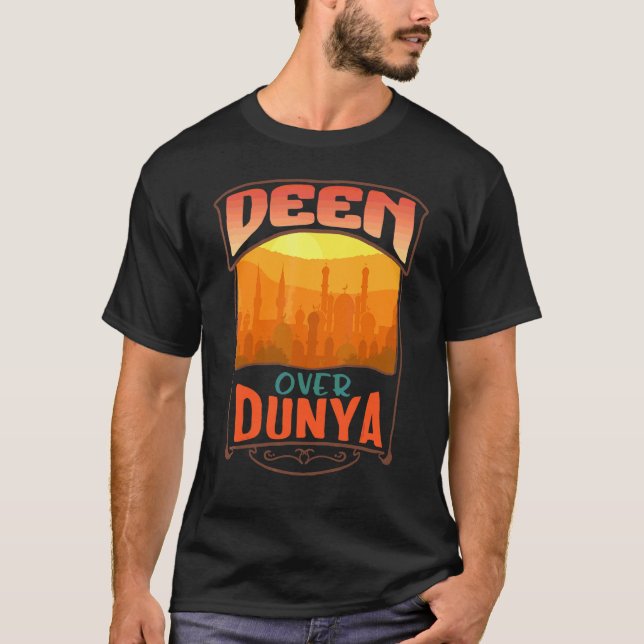 Deen over Dunya Muslim Mosque Praying Arabiska Isl T Shirt (Framsida)