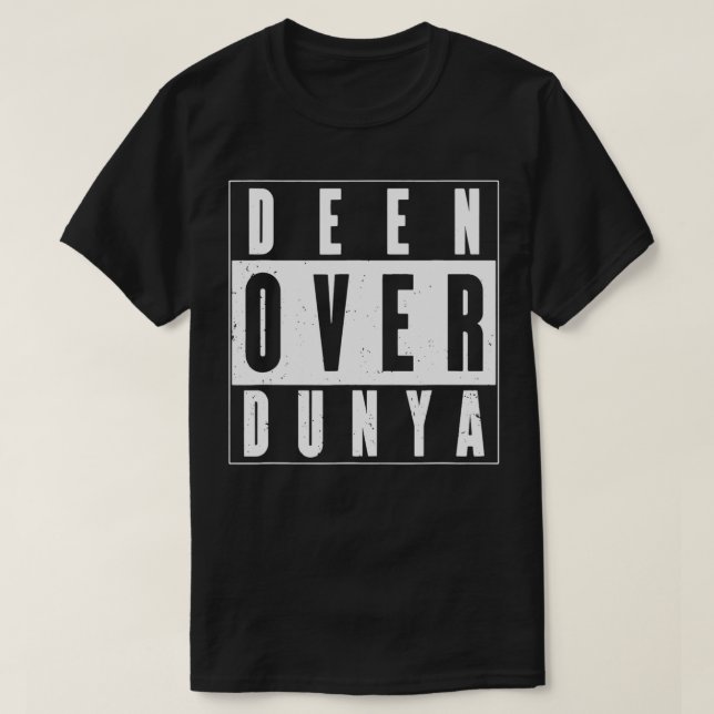 DEEN ÖVER DUNYA T SHIRT (Design framsida)