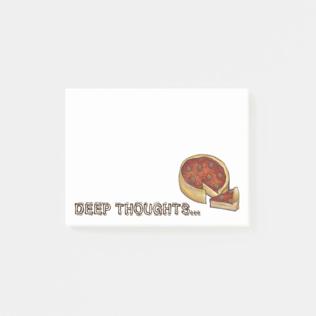 Deep (Dish) Thoughts ChicagoPepperoni Pizza Paj Post-it Block (Framsida)