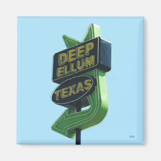 DEEP ELLUM TEXAS-teckenmagnet Magnet (Framsidan)