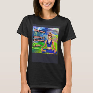 Deep Fried Memman talar till chefen inom Karen T Shirt