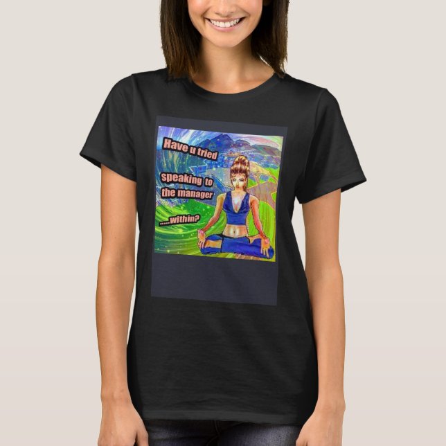 Deep Fried Memman talar till chefen inom Karen T Shirt (Framsida)