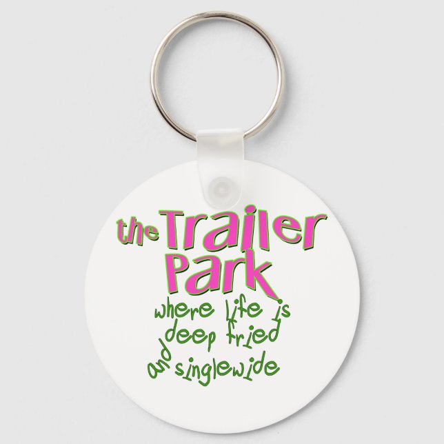 Deep Fried Singlewide Nyckelring (Framsida)