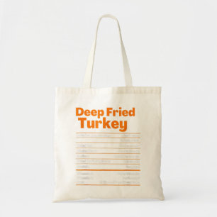 Deep Fried Turkey Shirt Thanksgiving Nutrition Fac Tygkasse