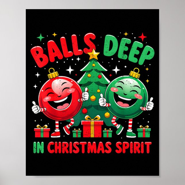 Deep In Christmas Srit Funny Ornament  Poster (Framsidan)