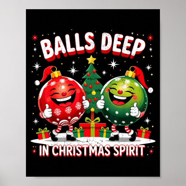 Deep In Christmas Srit Funny Ornament  Poster (Framsidan)