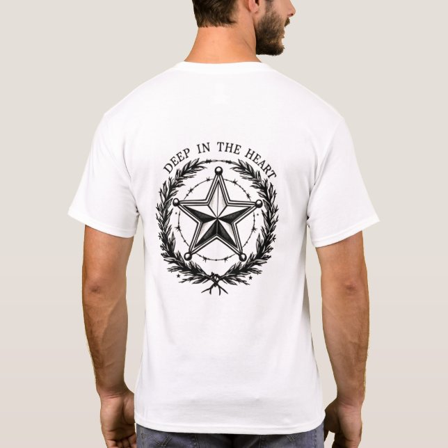 Deep In The Heart Texas Law T Shirt (Baksida)