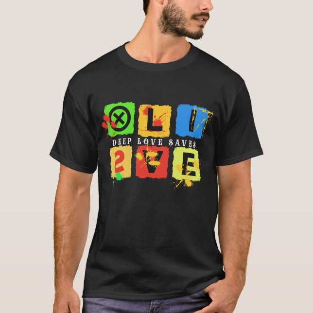 DEEP KÄRLEK SAVES LIVES T SHIRT (Framsida)