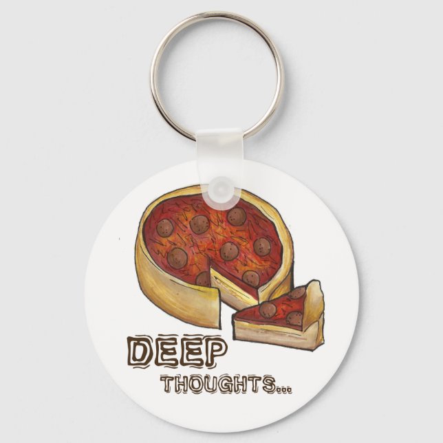 Deep Think Pepperoni Deep Dish Pizza Keychain Nyckelring (Framsida)