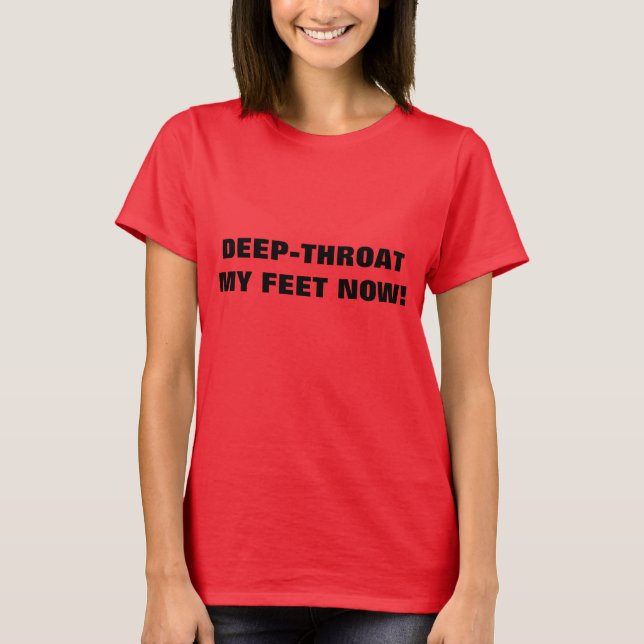 DEEP-THROAT MIN FOT NU! T SHIRT (Framsida)