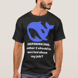 DEEPSEEKING Anpassade Redigerbar text T Shirt