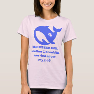 DEEPSEEKING Editable Text Funny Gag Gifts för henn T Shirt