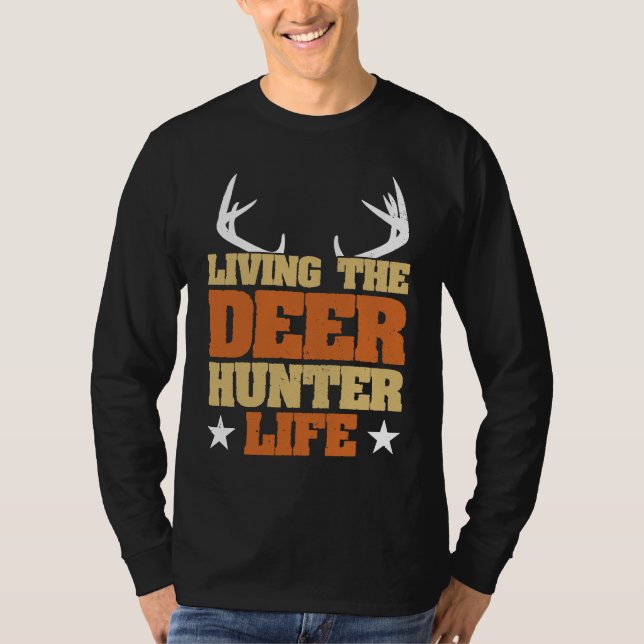 Deer Hunter Hunting Season Huntsman  1 T Shirt (Framsida)