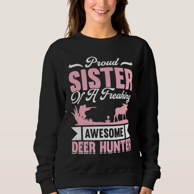 Deer Hunter Hunting Season Huntsman Sister T Shirt (Framsida)