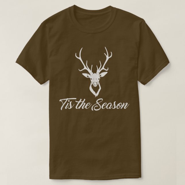 Deer Hunting T Shirt - Tis the Season (Design framsida)