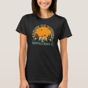 Deerfield Beach, Florida - Explore de Outdoor Pr T Shirt
