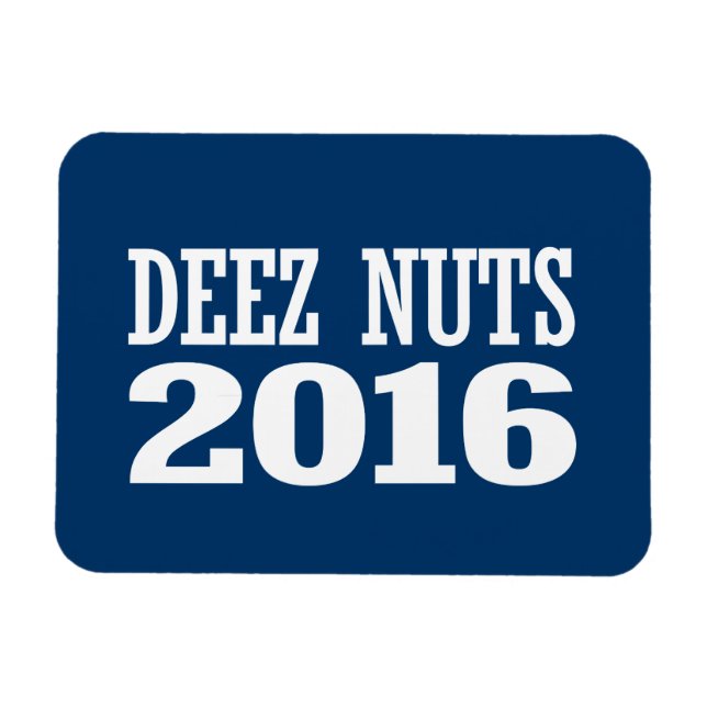Deez Nöt 2016 Magnet (Horisontell)