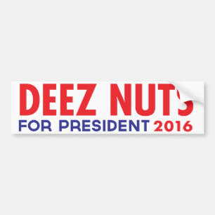 Deez nöt för president bildekal