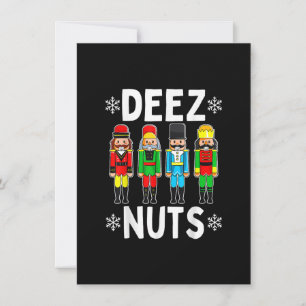 Deez Nöt Funny Nutcracker-julanteckning Inbjudningar