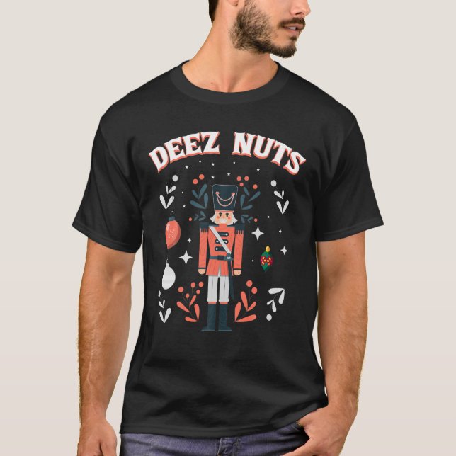 Deez Nöt Funny Nutcracker Music Julbox T Shirt (Framsida)