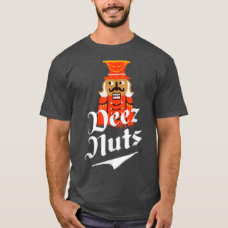 Deez Nöt Nutcracker Funny jul Pajamas Julafton T Shirt