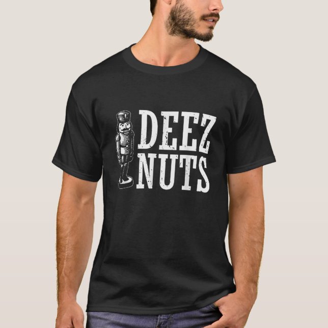 Deez Nöt Nutcracker Nöt julfinny Julafton Paja T Shirt (Framsida)