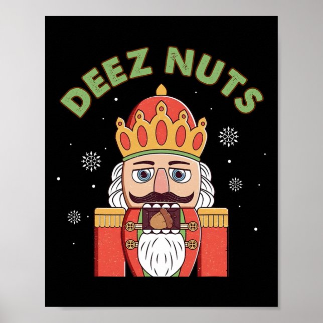 Deez Nöt Nutcracker Nöt Manar Kvinnor Roligt jul P Poster (Framsidan)