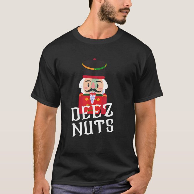 Deez Nöt Nutcracker Nöt Shirt Manar Women Funny Ch T (Framsida)