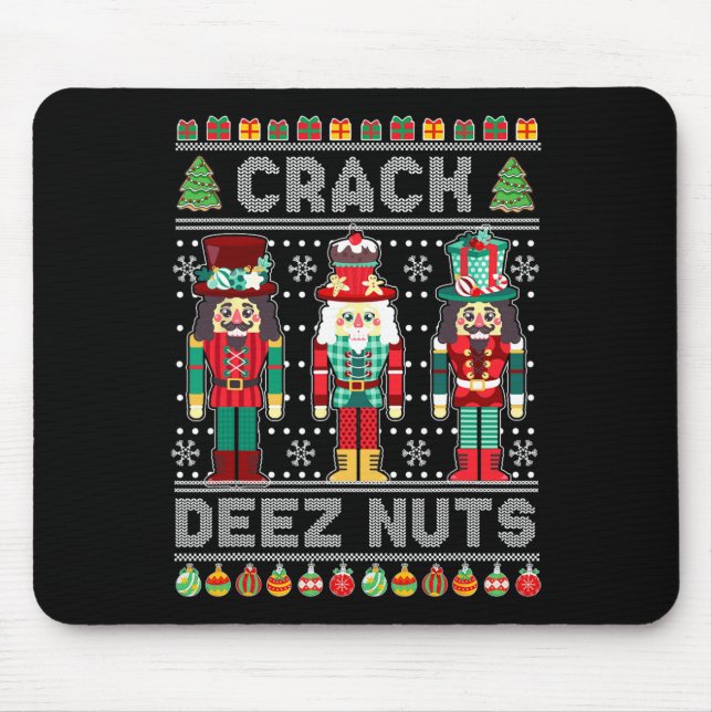Deez Nöt Nutcracker Roligt Ugly jul Julafton Musmatta (Framsidan)