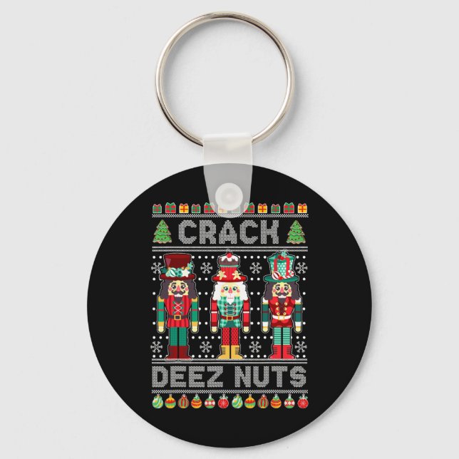 Deez Nöt Nutcracker Roligt Ugly jul Julafton Nyckelring (Framsida)