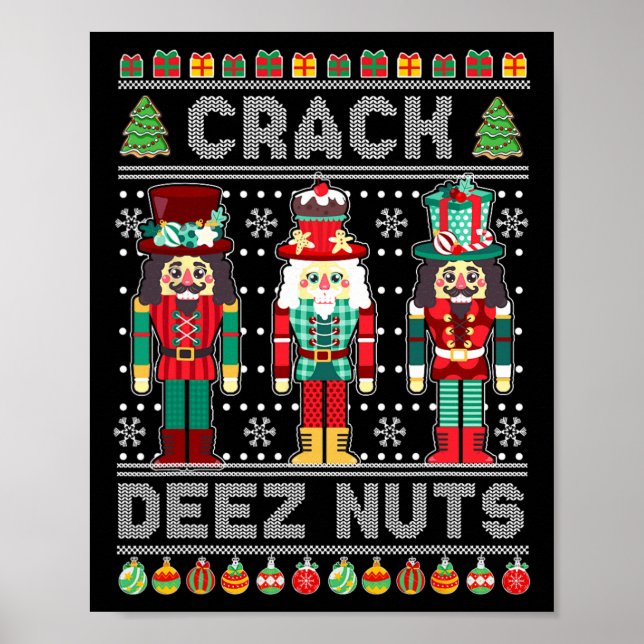 Deez Nöt Nutcracker Roligt Ugly jul Julafton Poster (Framsidan)