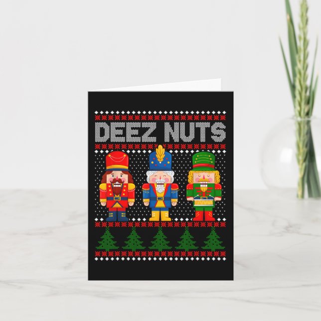 Deez Nöt Nutcracker Roligt Ugly jul Kort (Framsida)