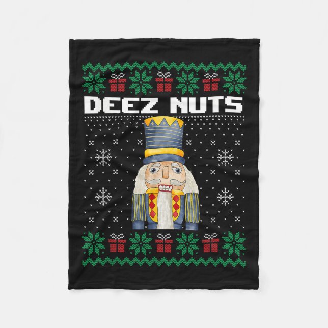 Deez Nöt Nutcracker Shirt Funny Ugly jul Sw Fleecefilt (Framsidan)