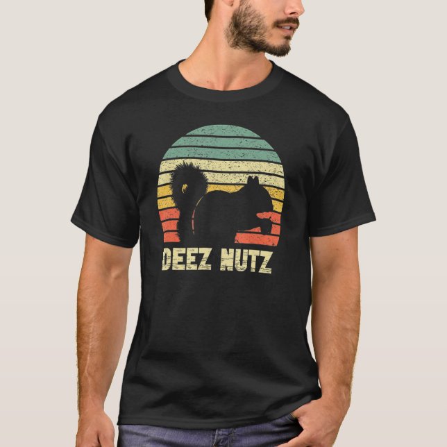Deez Nöt Nutcracker Squirrel Deez Nutz Deezs Nöt T Shirt (Framsida)