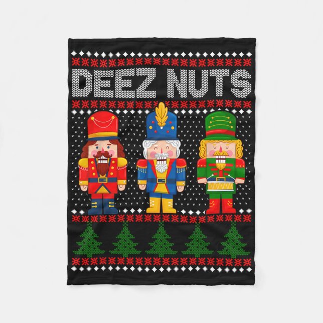 Deez Nuts Nötknäckare Kul Fula julen  Fleecefilt (Framsidan)