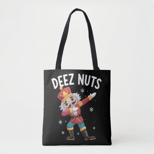 Deez Nuts Nutcracker Nut Funny Christmas  Tygkasse (Framsida)