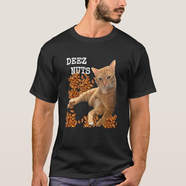 Deez Nuts skämtar med Katt och Mandel T Shirt (Framsida)