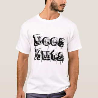 Deez Nutz T-shirt
